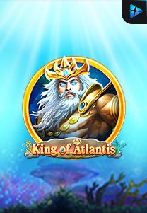 Bocoran RTP King of Atlantis di Kingsan168 Generator RTP Live Slot Terlengkap