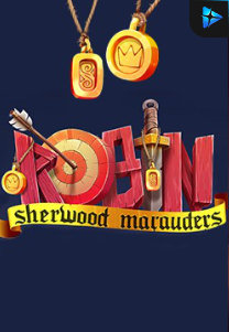 Bocoran RTP Robin – Sherwood Marauders di Kingsan168 Generator RTP Live Slot Terlengkap